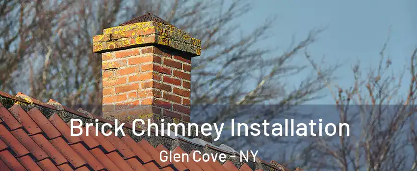  Brick Chimney Installation Glen Cove - NY