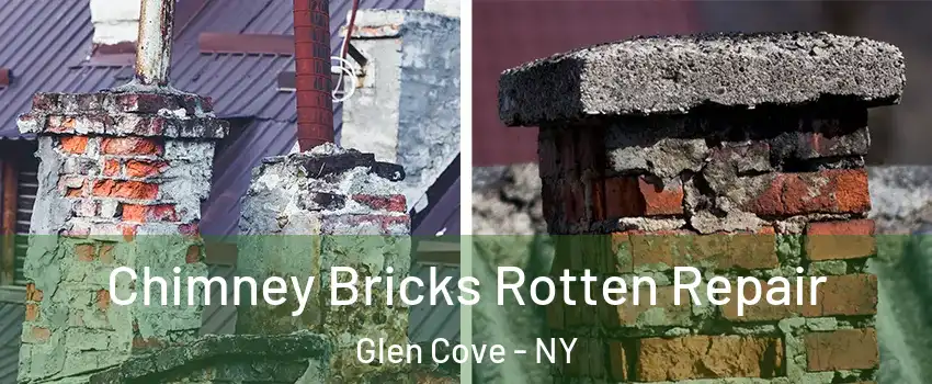  Chimney Bricks Rotten Repair Glen Cove - NY