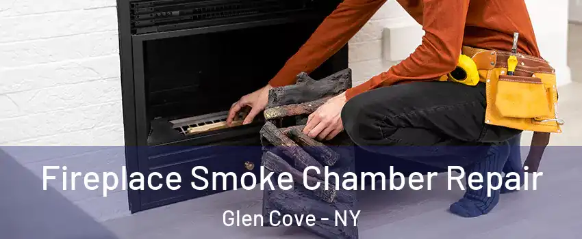  Fireplace Smoke Chamber Repair Glen Cove - NY
